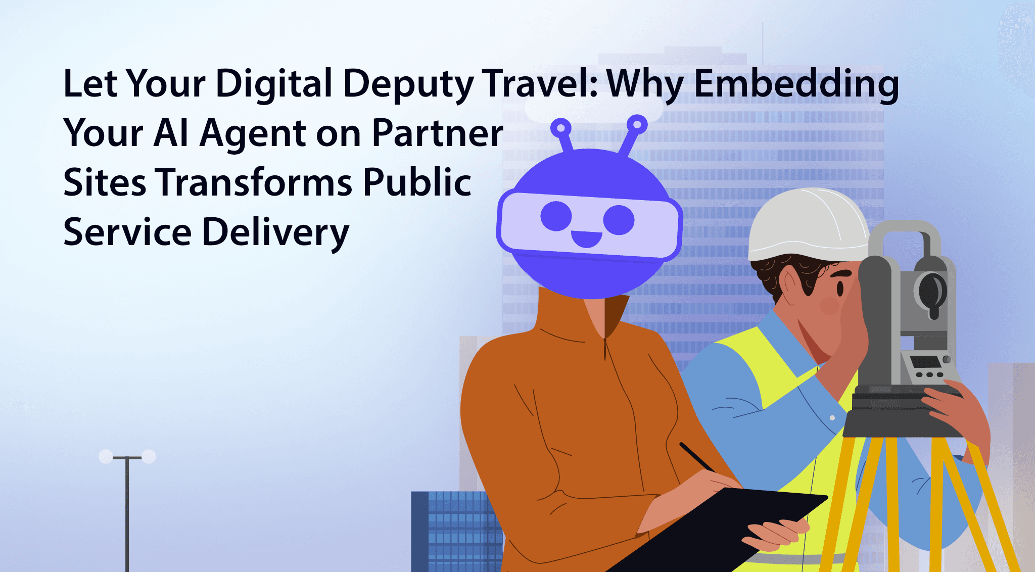 Let Your Digital Deputy Travel: Why Embedding Your AI Agent on Partner Sites Transforms Public Service Delivery