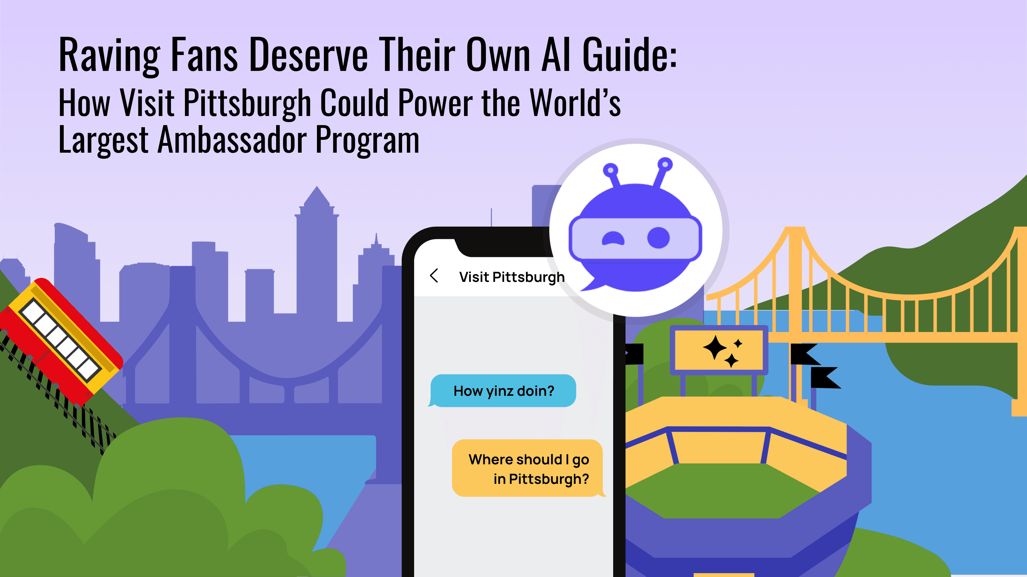 How Visit Pittsburgh Could Power the World’s Largest Ambassador Program