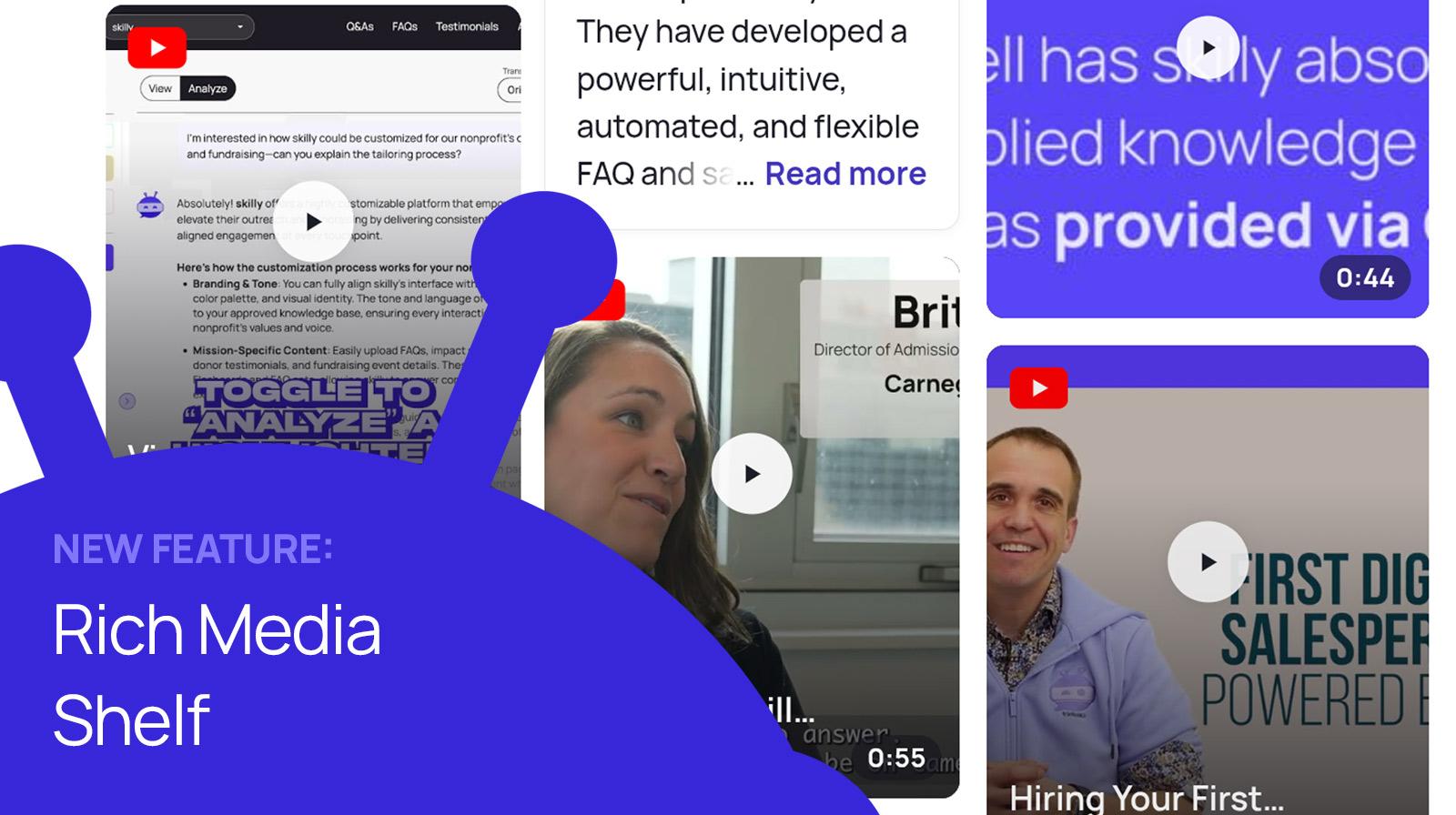 New Feature: Rich Media Shelf